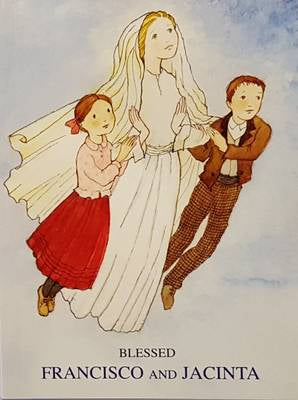 Blessed Francisco and Jacinta