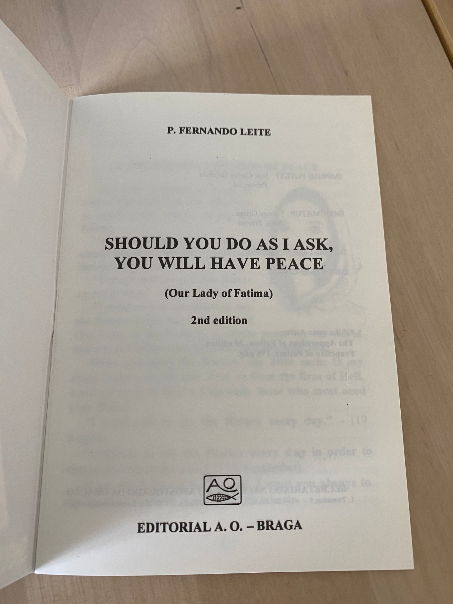 Should you do as I ask our lady fatima